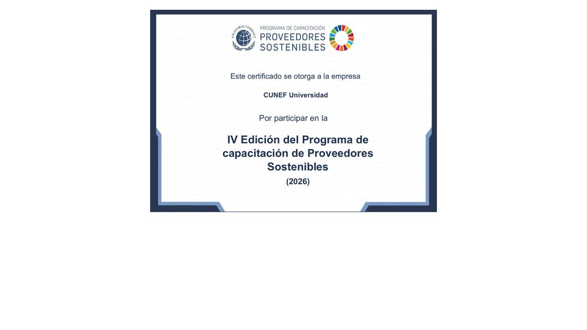 Certificado de participación en el Programa de capacitación de Proveedores Sostenibles de la CUNEF Universidad.