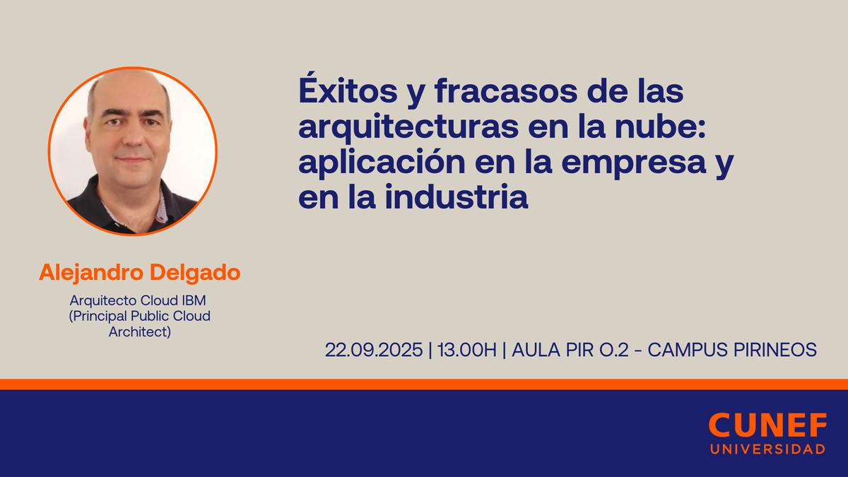 La imagen presenta información sobre una conferencia acerca de arquitecturas en la nube, impartida por Alejandro Delgado.