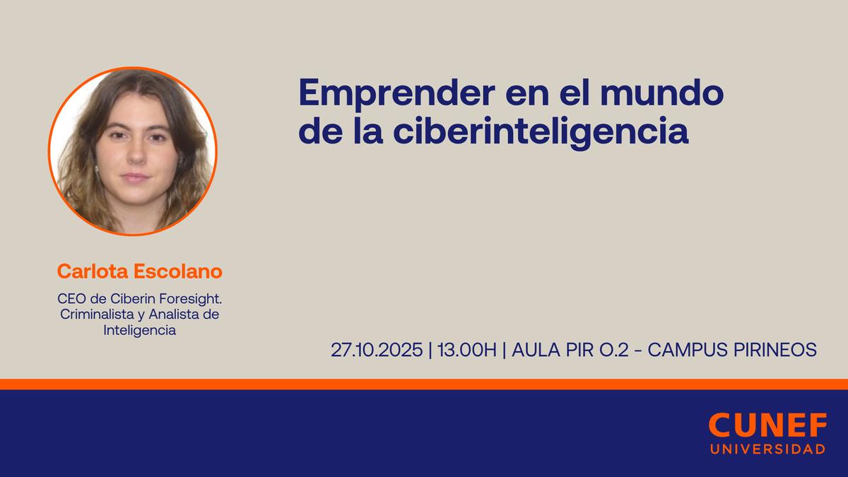 Cartelería de la actividad "Emprender en el mundo de la ciberinteligencia"