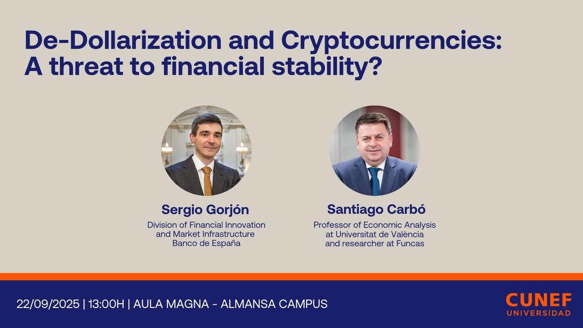 Cartelería para la actividad "De-Dollarization and Cryptocurrencies:  A threat to financial stability?"