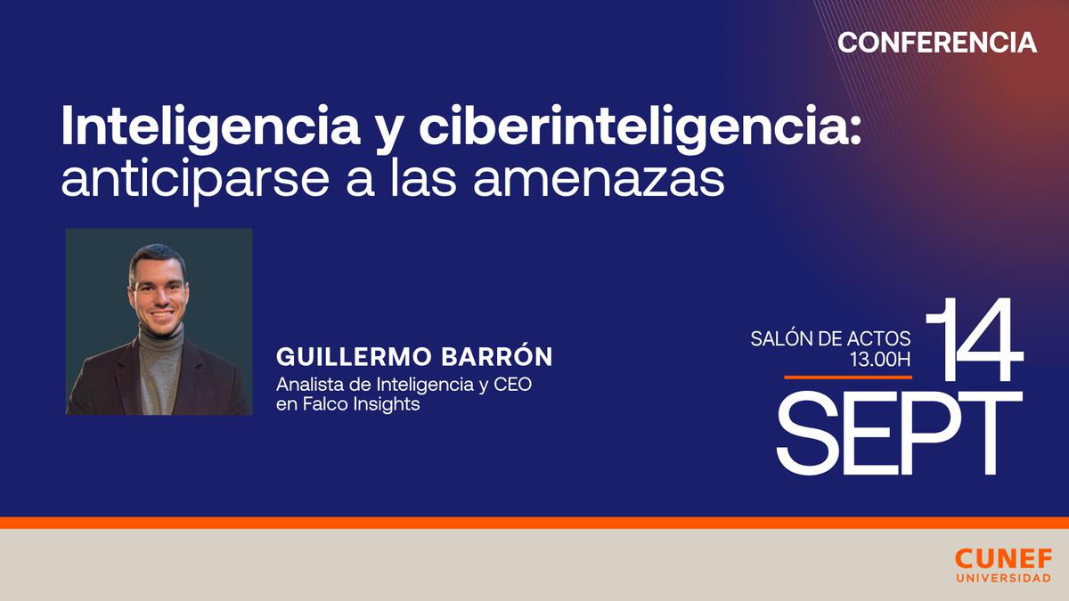 Anuncio de una conferencia sobre inteligencia y ciberinteligencia, presentada por Guillermo Barrón.