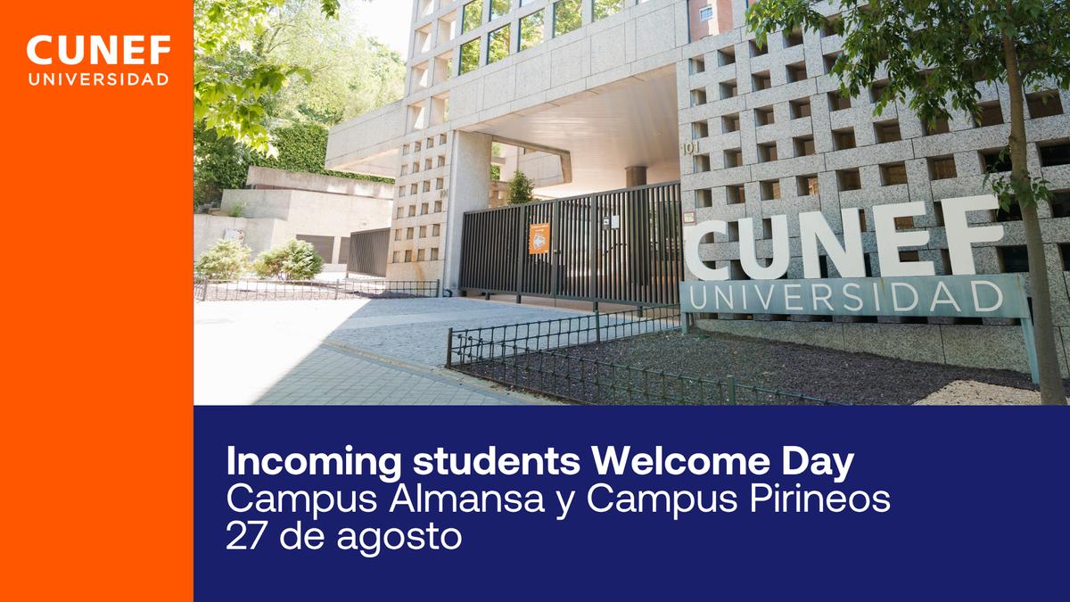 La imagen muestra el evento de bienvenida para estudiantes en el campus de CUNEF durante el mes de agosto.