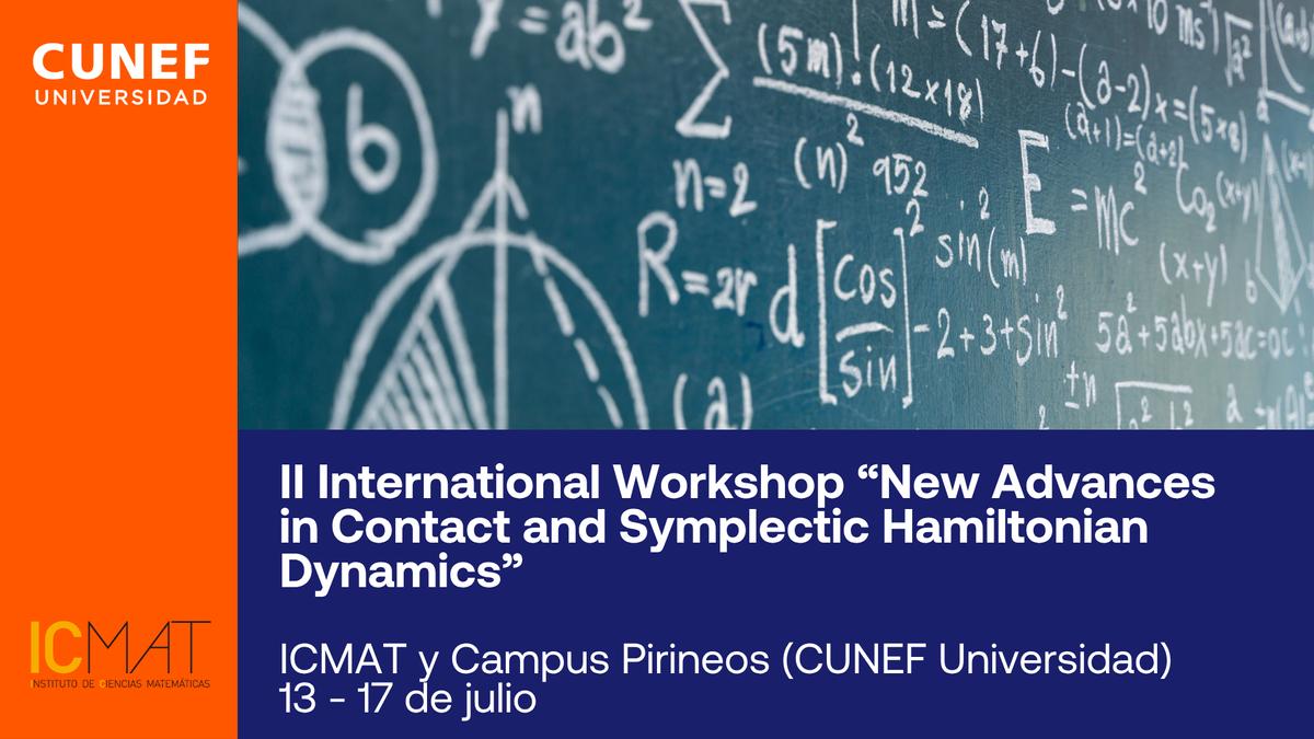 La imagen presenta un anuncio sobre un taller internacional enfocado en avances en dinámica hamiltoniana en el contexto de la universidad CUNEF.