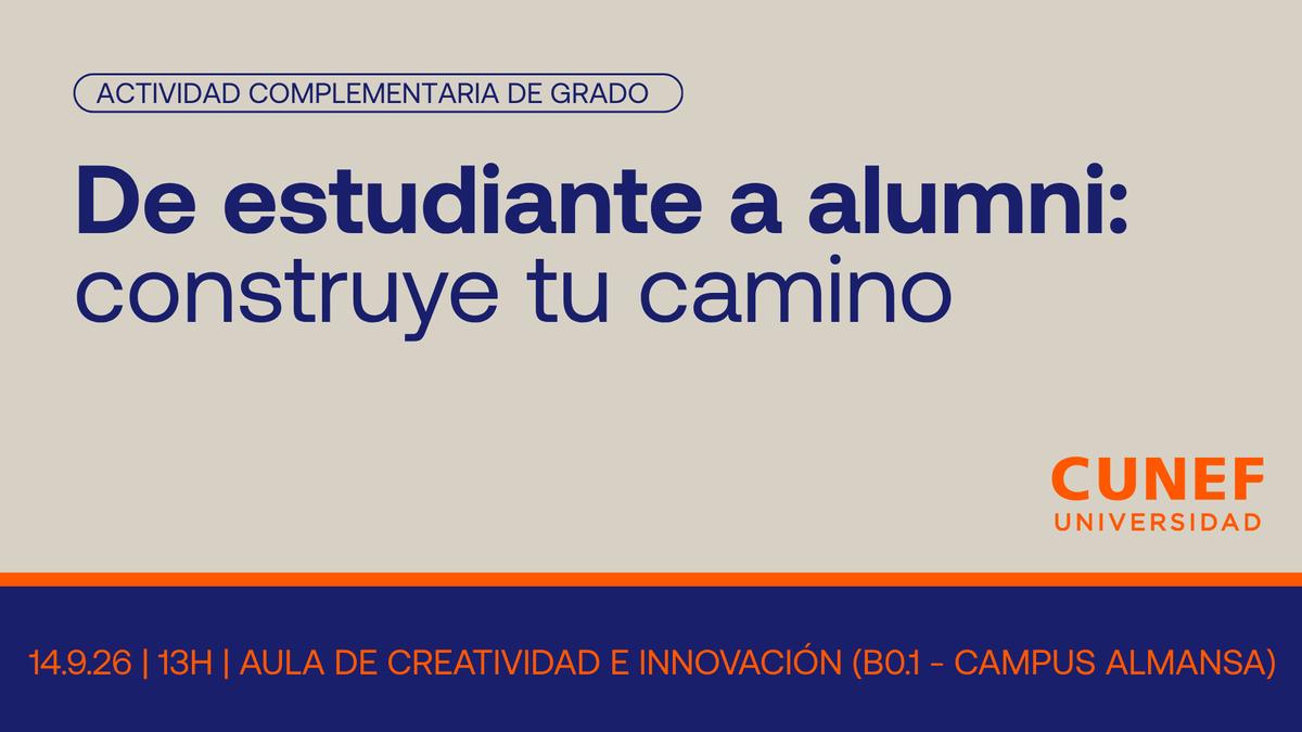 Anuncio de una actividad complementaria de grado que invita a los estudiantes a construir su camino hacia convertirse en alumni.