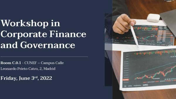 CUNEF Affiliated center will host the Workshop in Corporate Finance and Governance